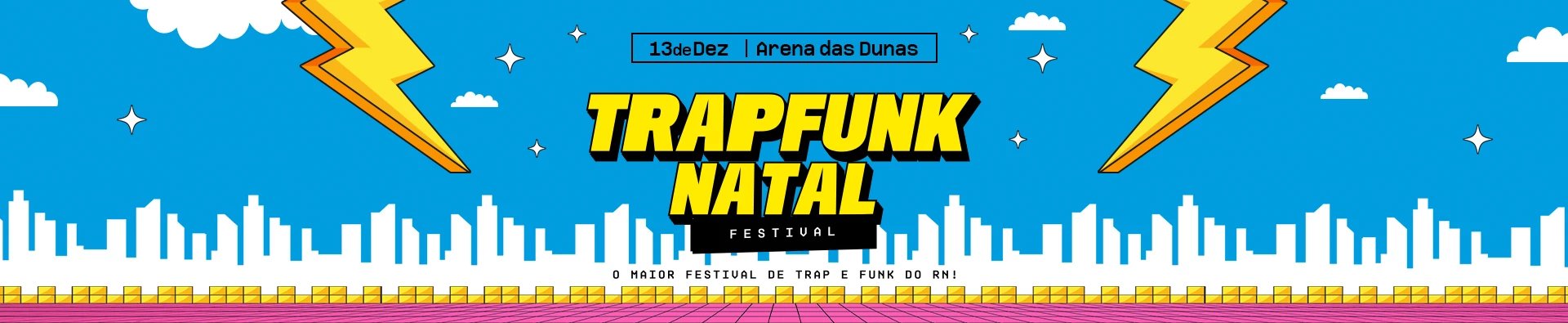 Trapfunk Natal Festival
