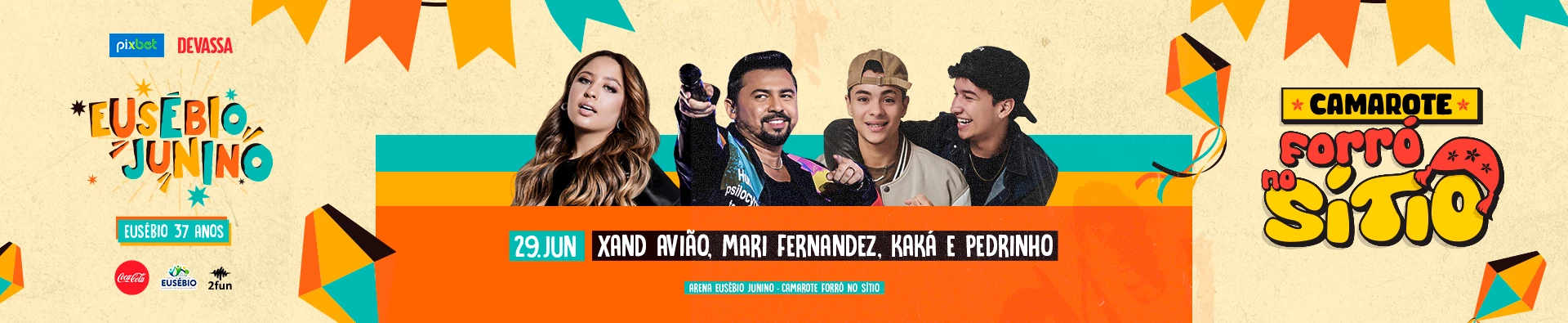 Eusébio Junino - Mari Fernandez, Xand Avião e Kaká e Pedrinho